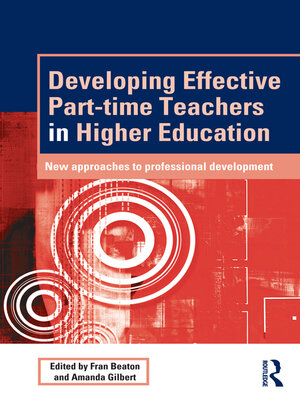 cover image of Developing Effective Part-time Teachers in Higher Education